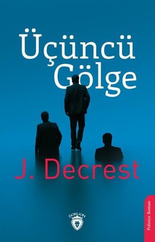 Üçüncü Gölge | Dorlion Yayınevi
