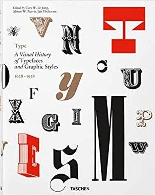 Type. A Visual History of Typefaces & Graphic Styles | Taschen GmbH (Ciltli)