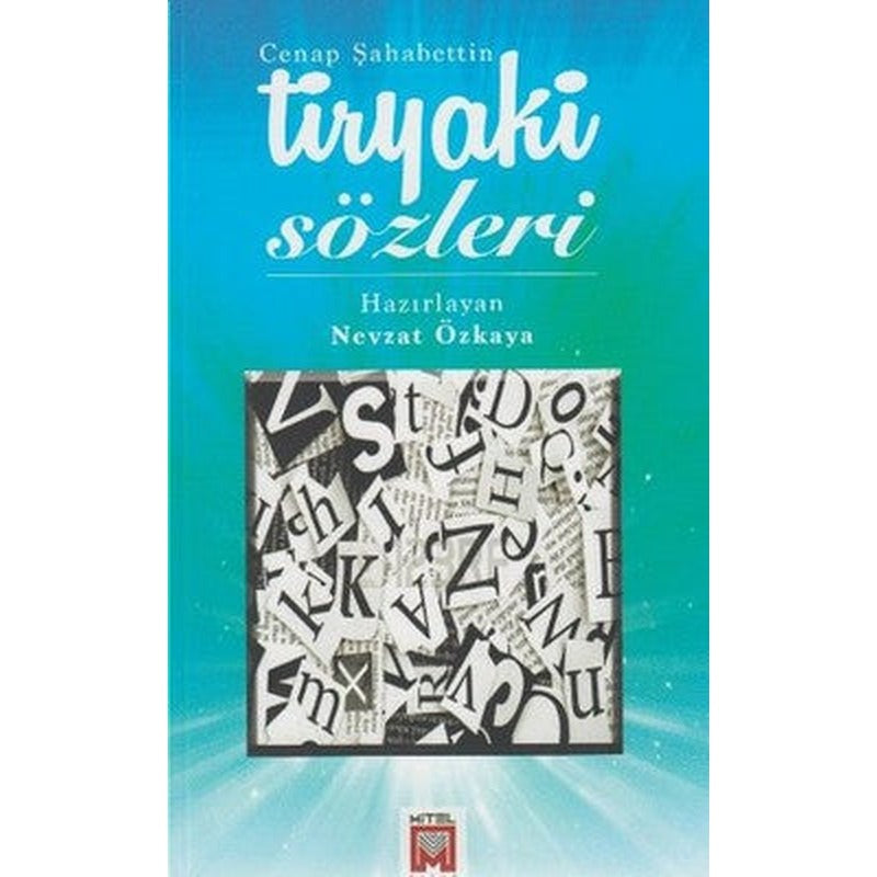 Tiryaki Sözleri | Mitel