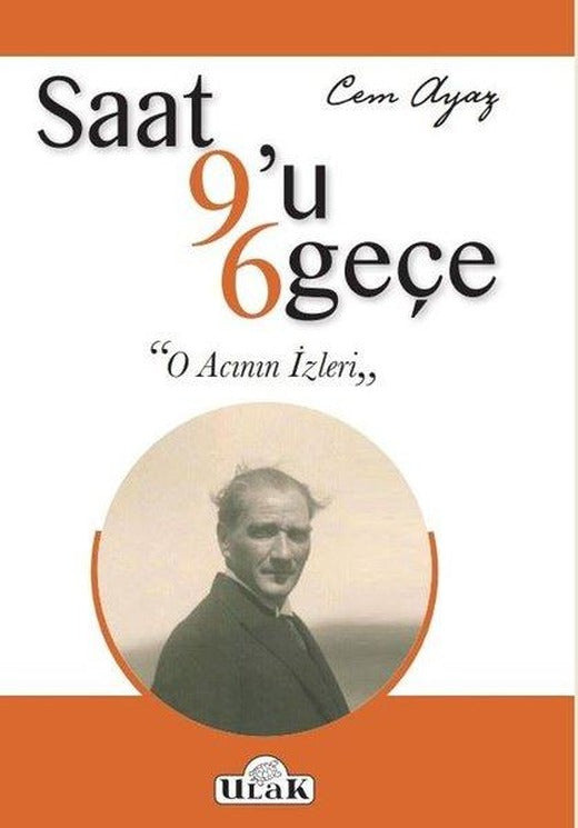 Saat 9'u 6 Geçe | Ulak Yayıncılık (İnce Kapak)