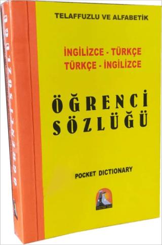 İngilizce - Türkçe / Türkçe - İngilizce Öğrenci Sözlüğü