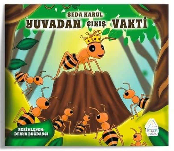 Yuvadan Cıkıs Vakti | Mahlas Çocuk (İnce Kapak )