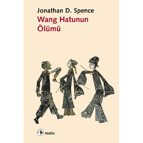 Wang Hatunun Ölümü | Metis Yayınları