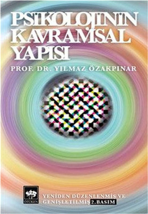 Psikolojinin Kavramsal Yapısı | Ötüken Neşriyat Yayınları