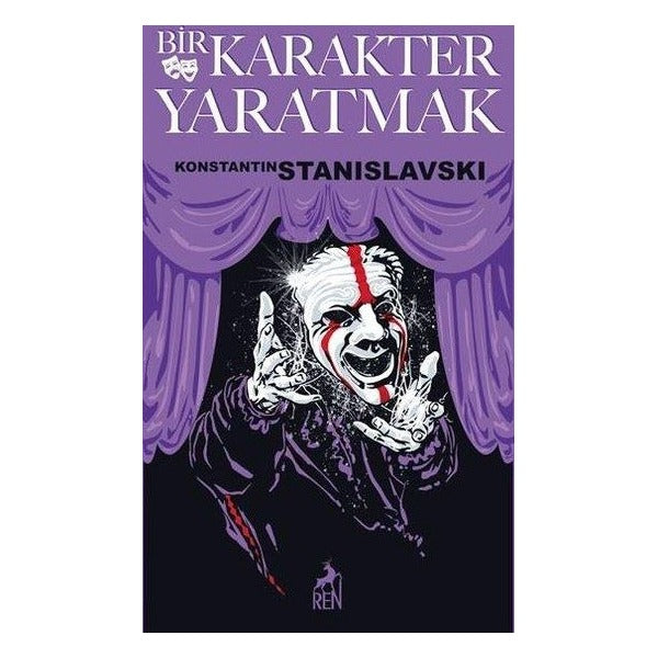 Bir Karakter Yaratmak | Ren Kitap (İnce Kapak)