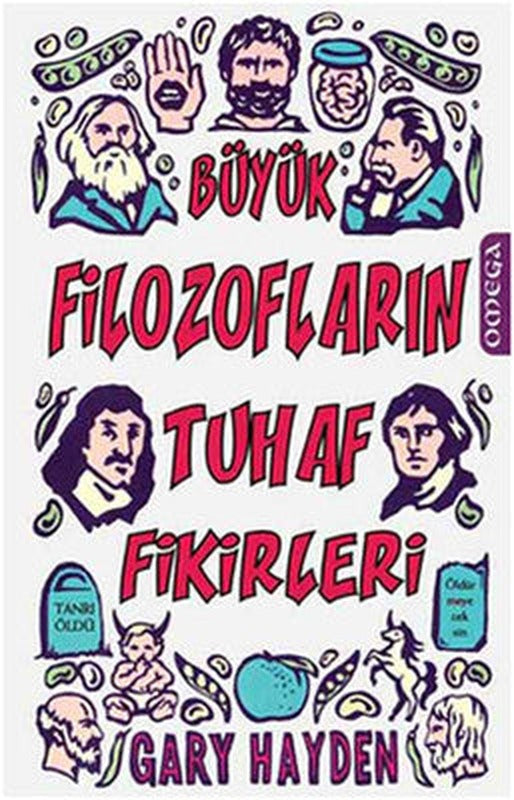 Büyük Filozoların Tuhaf Fikirleri | Mega Yayınları