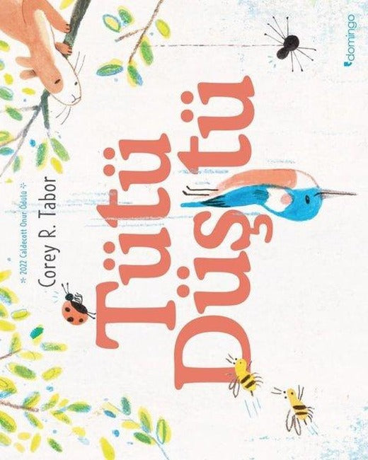 Tütü Düştü | Domingo Yayınevi (İnce Kapak)