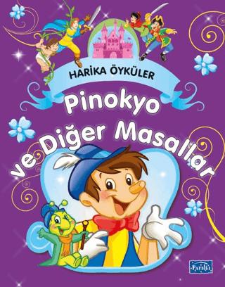 Pinokyo ve Diğer Masallar | Parıltı Yayınları (Ciltsiz)  - Resim 1