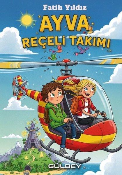 Ayva Reçeli Takımı | Gülbey Yayınları (İnce Kapak)  - Resim 1