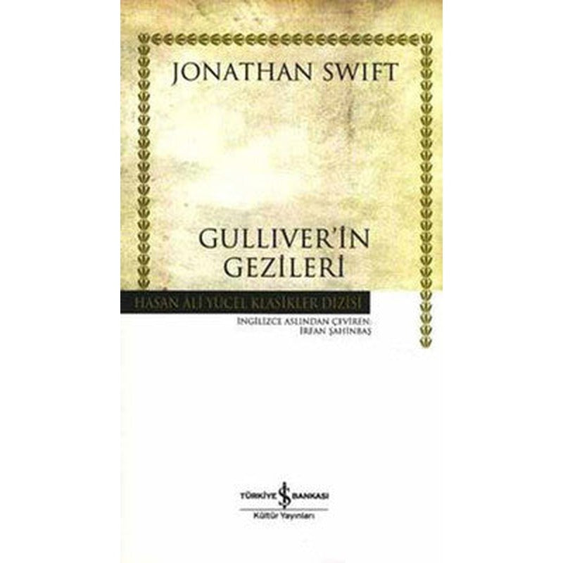 Güliver'in Gezileri - Hasan Ali Yücel Klasikleri | İş Bankası Kültür Yayınları