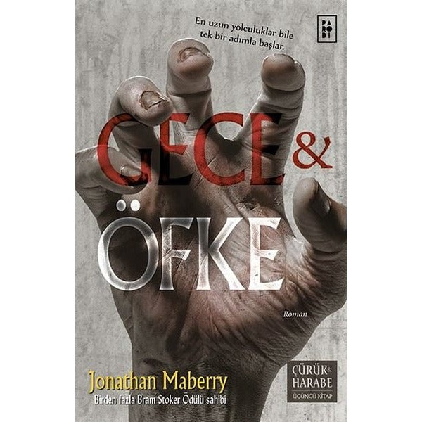 Gece ve Öfke - Çürük ve Harabe Serisi 3.Kitap | Parodi Yayınları (İnce Kapak)