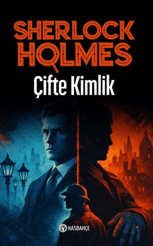 Çifte Kimlik - Sherlock Holmes 4 | Hasbahçe (Ciltsiz)
