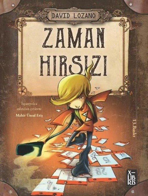 Zaman Hırsızı | Xlibris (İnce Kapak)