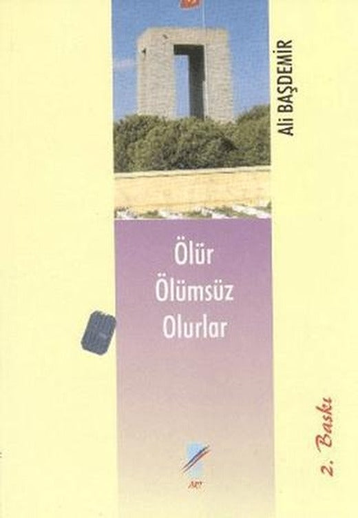 Ölür Ölümsüz Olurlar