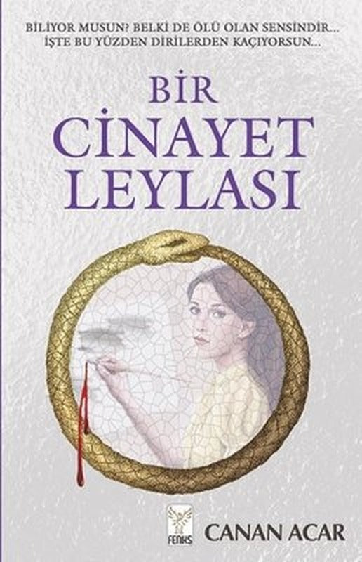 Bir Cinayet Leylası | Feniks Kitap