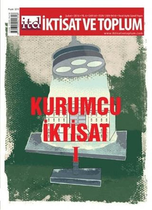 İktisat ve Toplum Dergisi Sayı: 64 | İktisat ve Toplum Dergisi (Ciltsiz)