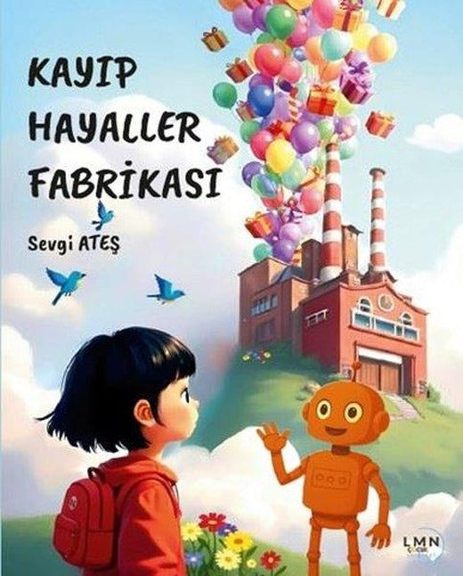 Kayıp Hayaller Fabrikası | Liman Çocuk (İnce Kapak)