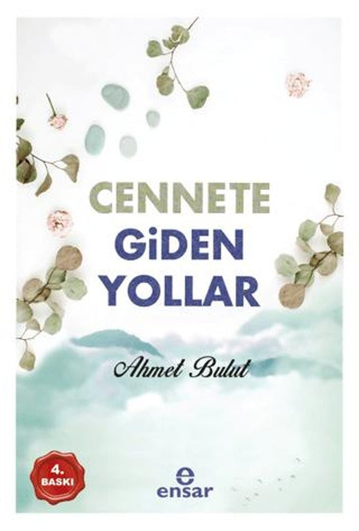 Cennete Giden Yollar