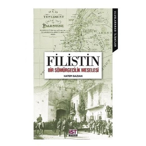 Filistin - Bir Sömürgecilik Meselesi | Afrika Vakfı Yayınları (İnce Kapak)