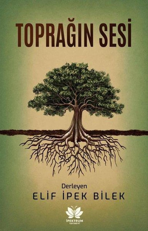 Toprağın Sesi | İpektrum Yayınevi (İnce Kapak)