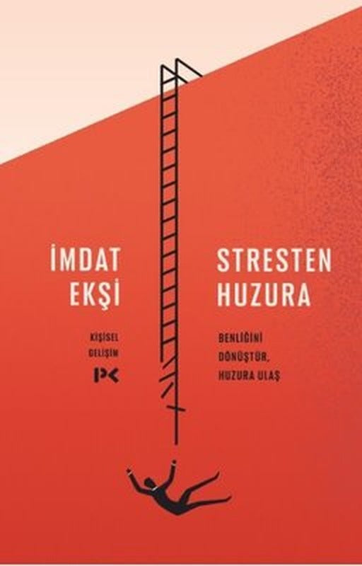Stresten Huzura | Profil Kitap (İnce Kapak)