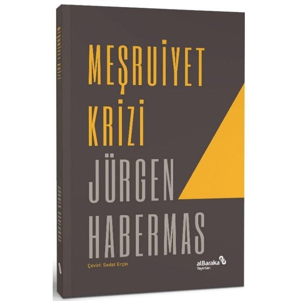 Meşruiyet Krizi | alBaraka Yayınları