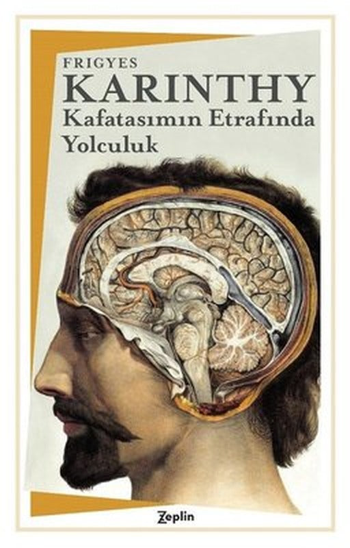 Kafatasımın Etrafında Yolculuk | Zeplin Kitap