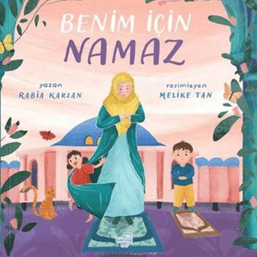 Benim İçin Namaz (Pencereli Kitap) | Puset Kitap (Ciltsiz)