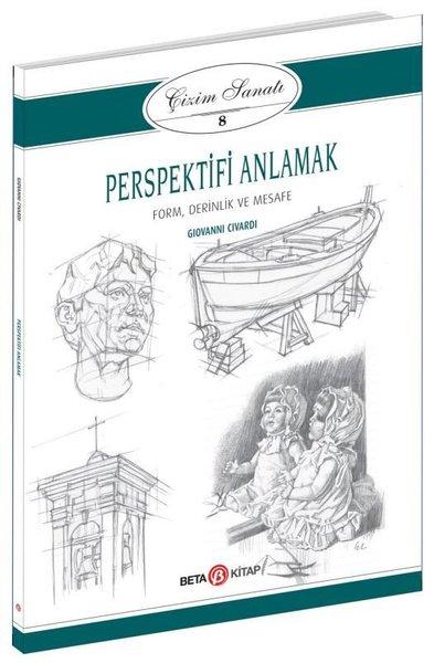 Çizim Sanatı 8-Perspektifi Anlamak | Beta Kitap (İnce Kapak)  - Resim 1