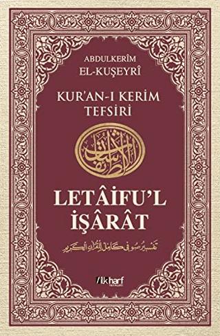 Letaifu’l İşarat - Kuşeyri Tefsiri Cilt: 2