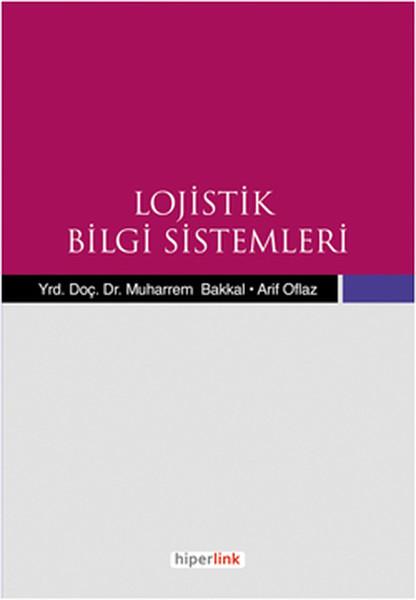 Lojistik Bilgi Sistemleri | Hiperlink (İnce Kapak)  - Resim 1
