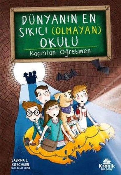 Dünyanın En Sıkıcı (Olmayan) Okulu 3 - Gizli Sınıf | Kronik Kitap (İnce Kapak)  - Resim 1