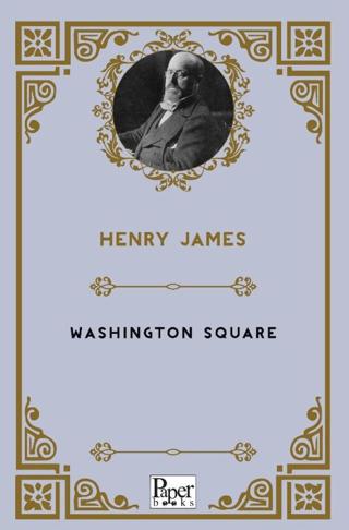 Washington Square | Paper Books (Ciltsiz)  - Resim 1