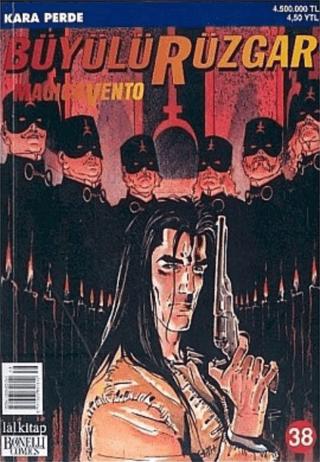 Büyülü Rüzgar Sayı: 38 - Kara Perde Magicovento | Lal Kitap (Ciltsiz)  - Resim 1