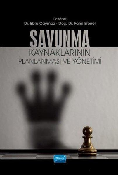 Savunma Tedarik Süreci ve Stratejileri | Nobel Akademik Yayıncılık (İnce Kapak)  - Resim 1