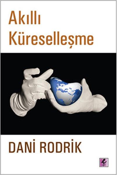 Akıllı Küreselleşme | Efil Yayınevi Yayınları (İnce Kapak)  - Resim 1