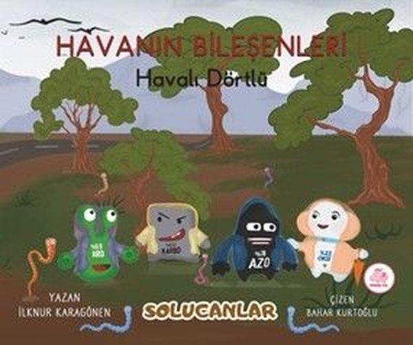 Havanın Bileşenleri: Havalı Dörtlü - Solucanlar | Pembe Fil Yayınları (Ciltli)  - Resim 1