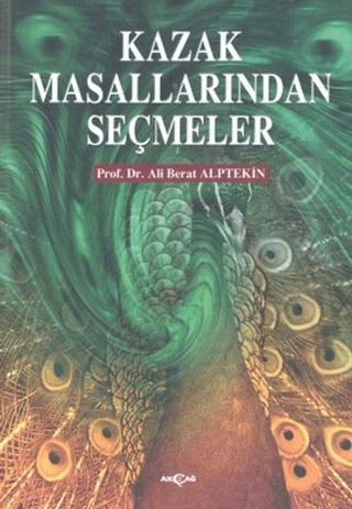 Kazak Masallarından Seçmeler | Akçağ Yayınları (Ciltsiz)  - Resim 1