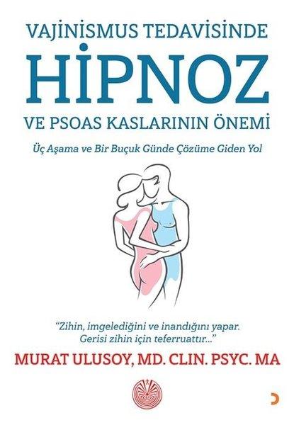 Vajinismus Tedavisinde Hipnoz ve Psoas Kaslarının Önemi | Cinius (İnce Kapak)  - Resim 1