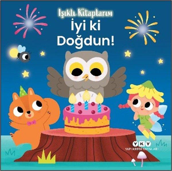 İyi ki Doğdun! Işıklı Kitaplarım | Yapı Kredi Yayınları (Ciltli)  - Resim 1