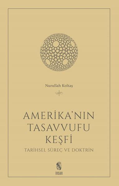 Amerika'nın Tasavvufu Keşfi | İnsan Yayınları (İnce Kapak)  - Resim 1