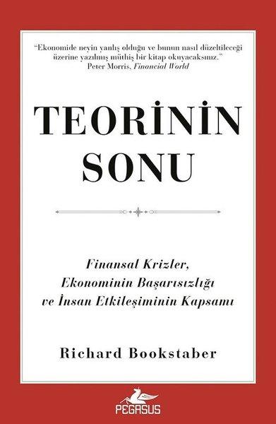 Teorinin Sonu: Finansal Krizler Ekonominin Başarısızlığı ve İnsan Etkileşiminin Kapsamı | Pegasus (İnce Kapak)  - Resim 1