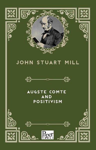 Auguste Comte and Positivism | Paper Books (İnce Kapak)  - Resim 1