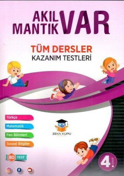 4. Sınıf Tüm Dersler Akıl Var Mantık Var Kazanım Testleri - Kolektif kitap kapağı