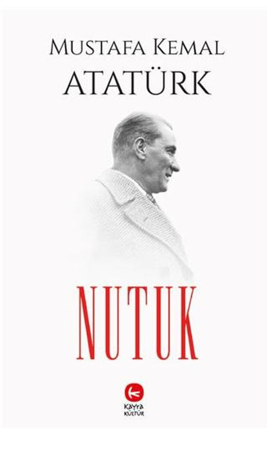 Nutuk | Kayra Kültür (Ciltsiz)