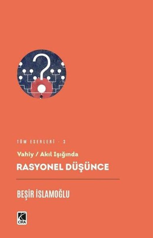 Vahiy - Akıl Işığında Rasyonel Düşünce | Çıra Yayınları (İnce Kapak)