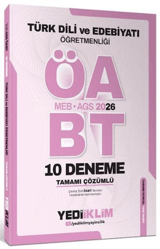AGS ÖABT Türk Dili Ve Edebiyatı Öğretmenliği Tamamı Çözümlü 10 Deneme Sınavı | Yediiklim Yayınları (Ciltsiz)