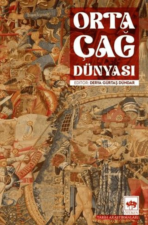 Orta Çağ Dünyası | Ötüken Neşriyat (Ciltsiz)