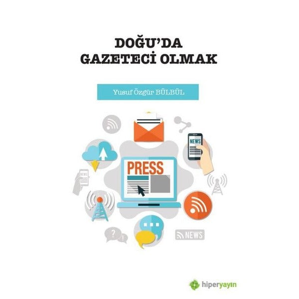 Doğu’da Gazeteci Olmak