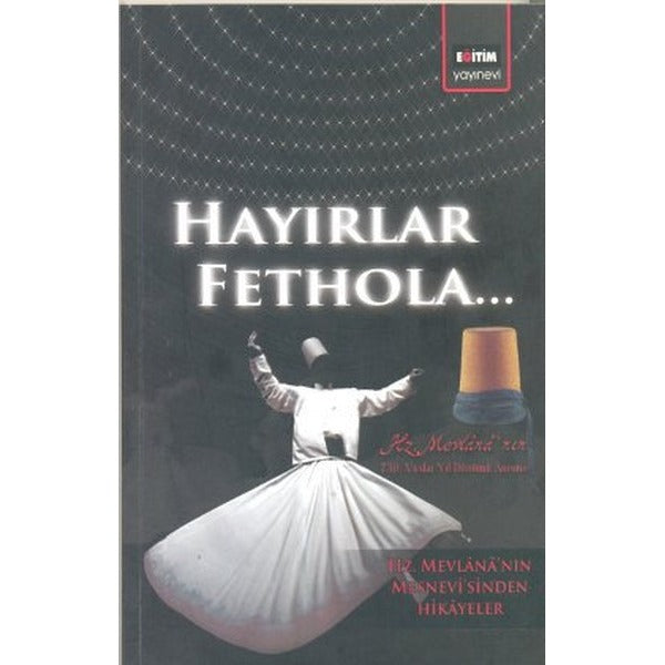 Hayırlar Fethola Eğitim Yayınevi